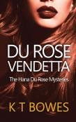 Du Rose Vendetta