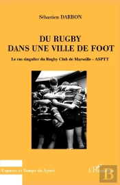 Du Rugby Dans Une Ville De Foot