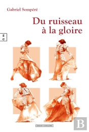 Du Ruisseau À La Gloire