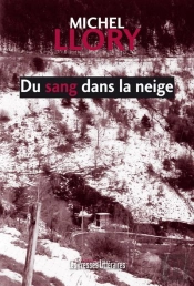 Du Sang Dans La Neige