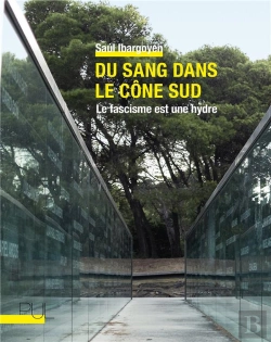 Bertrand.pt - Du Sang Dans Le Cone Sud - Le Fascisme Est Une Hydre