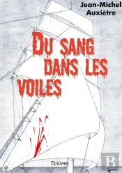 Du Sang Dans Les Voiles