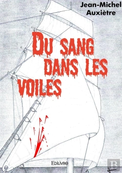Bertrand.pt - Du Sang Dans Les Voiles