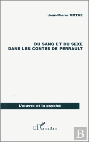 Du Sang Et Du Sexe Dans Les Contes De Perrault
