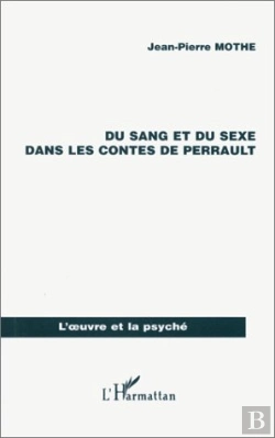 Bertrand.pt - Du Sang Et Du Sexe Dans Les Contes De Perrault