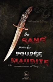 Du Sang Pour La Poupee Maudite