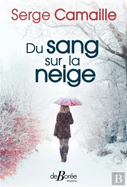 Bertrand.pt - Du Sang Sur La Neige