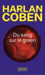 Du Sang Sur Le Green