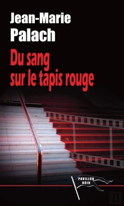 Bertrand.pt - Du Sang Sur Le Tapis Rouge