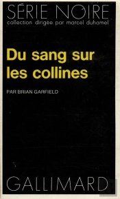 Du Sang Sur Les Collines