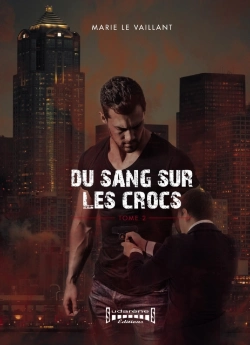 Bertrand.pt - Du Sang Sur Les Crocs - Tome 2