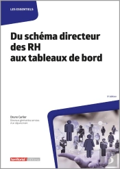Du Schéma Directeur Des Rh Aux Tableaux De Bord (5e Édition)