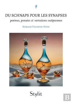 Bertrand.pt - Du Schnaps Pour Les Synapses : Poèmes, Pensées Et Variations Oulipiennes