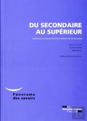 Du Secondaire Au Supérieur ; Continuités Et Ruptures Dans Les Condition