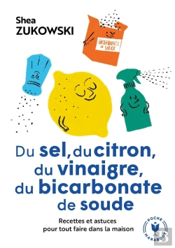 Bertrand.pt - Du Sel, Du Citron, Du Vinaigre, Du Bicarbonate De Soude
