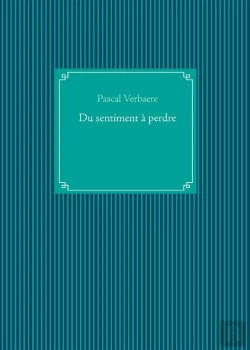 Bertrand.pt - Du Sentiment À Perdre