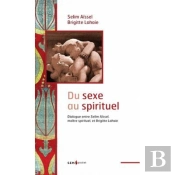 Du Sexe Au Spirituel