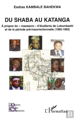 Bertrand.pt - Du Shaba Au Katanga ; À Propos Du 