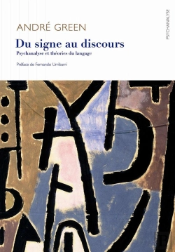 Bertrand.pt - Du Signe Au Discours ; Psychanalyse Et Théories Du Langage