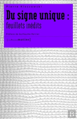Bertrand.pt - Du Signe Unique ; Feuillets Inédits