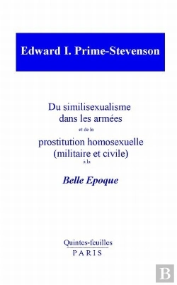 Bertrand.pt - Du Similisexualisme Dans Les Armees Et De La Prostitution Homosexuelle A La Belle Epoque