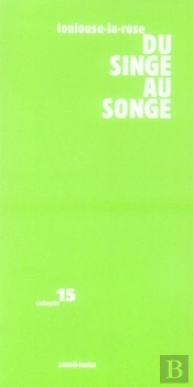 Du Singe Au Songe