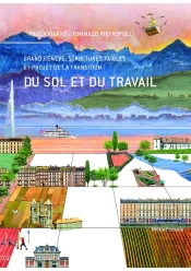 Du Sol Et Du Travail : Projet Biopolitique Et Transition