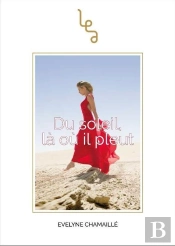 Du Soleil La Ou Il Pleut