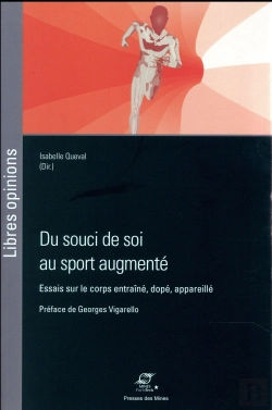 Bertrand.pt - Du Souci De Soi Au Sport Augmenté ; Essais Sur Le Corps Entraîné, Dopé, Appareillé