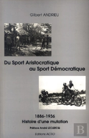 Du Sport Aristocratique Au Sport Démocratique