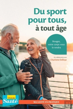 Bertrand.pt - Du Sport Pour Tous, À Tout Âge ; Bougez, Votre Corps Vous Le Rendra