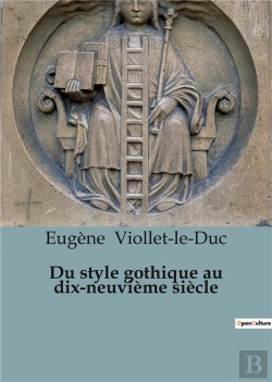 Bertrand.pt - Du Style Gothique Au Dix Neuvieme Siecle