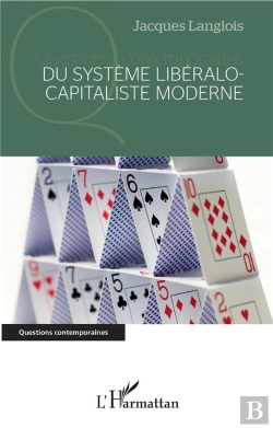 Bertrand.pt - Du Système Libéralo-Capitaliste Moderne