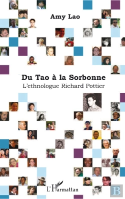 Bertrand.pt - Du Tao À La Sorbonne ; L'Éthnologue Richard Pottier