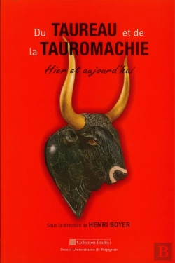 Bertrand.pt - Du Taureau Et De La Tauromachie Hier Et Aujourd Hui