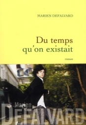Du Temps Qu'On Existait