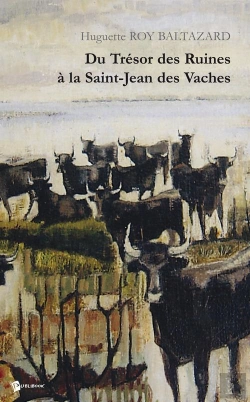 Bertrand.pt - Du Tresor Des Ruines A La Saint-Jean Des Vaches