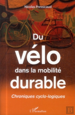 Bertrand.pt - Du Vélo Dans La Mobilité Durable ; Chroniques Cyclo-Logiques