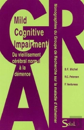 Du Vieillissement Cerebral Normal A La Demence