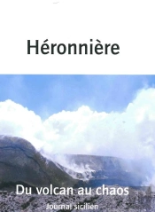 Du Volcan Au Chaos
