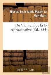 Du Vrai Sens De La Loi Representative
