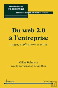 Bertrand.pt - Du Web 2 0 A L'Entreprise Usages Applications Et Outils Collection Management Et Informatique