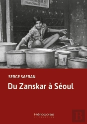 Du Zanskar À Séoul