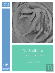 Du Zodiaque Et Des Hommes