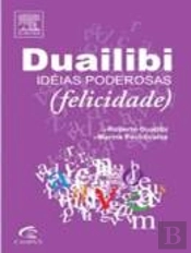 Duailibi - Idéias Poderosas (Felicidade)