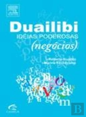 Duailibi - Idéias Poderosas (Negócios)