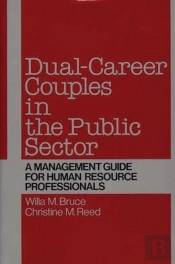 Dual-Career Couples In The Public Sector