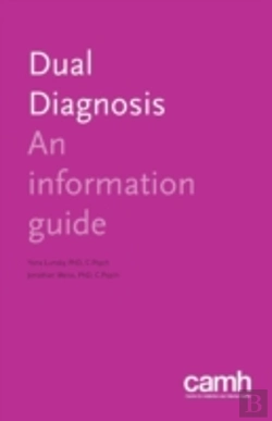 Bertrand.pt - Dual Diagnosis: An Information Guide