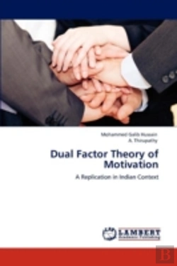 Bertrand.pt - Dual Factor Theory Of Motivation