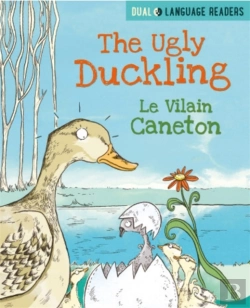 Bertrand.pt - Dual Language Readers: The Ugly Duckling: Le Vilain Petit Canard
